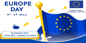 Festa dell’Europa 2025 – Calabria: Uniamo cultura, sogni ed idee